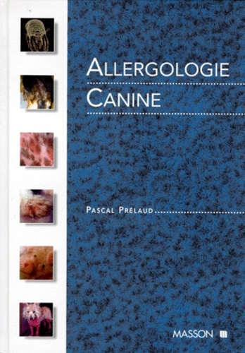 Pascal Prélaud - Allergologie canine.