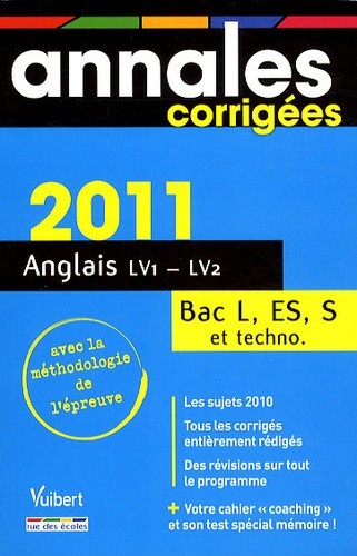 Anglais LV1/LV2 Bac L, ES, S et techno  Edition 2011