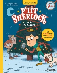 Lien de téléchargement de Google livres Noël en danger  - P'tit Sherlock en francais