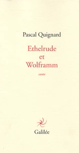 Ethelrude et Wolframm