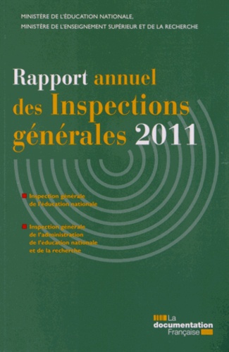Pascal-Raphaël Ambrogi et Paul Mathias - Rapport annuel des Inspections générales 2011.