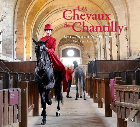 Pascal Renauldon - Les chevaux de Chantilly.