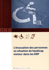Evacuation des personnes en situation de handicap moteur dans les ERP