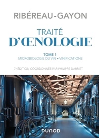Pascal Ribéreau-Gayon et Denis Dubourdieu - Traité d'oenologie - Tome 1, Microbiologie du vin, vinifications.