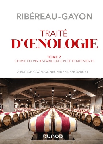 Pascal Ribéreau-Gayon et Yves Glories - Traité d'oenologie - Tome 2, Chimie du vin, stabilisation et traitements.