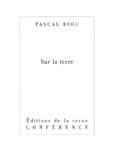Pascal Riou - Sur la terre.