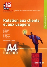 Pascal Roche - Relation aux clients et aux usagers 2e professionnelle Bac pro 3 ans.