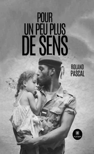 Pour un peu plus de sens