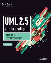 UML 2.5 par la pratique - Etudes de cas et exercices corrigés.pdf