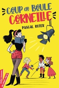 Pascal Ruter - Coup de boule, Corneille !.