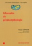 Pascal Saffache - Glossaire de géomorphologie.