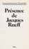 Présence de Jacques Rueff