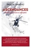 Pascal Sancho - Ascendances - Histoire(s) de secours en hélicoptère.
