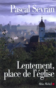 Lentement place de l'église