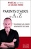 Parents d'ados de A à Z. Conseils d'éducation - Occasion