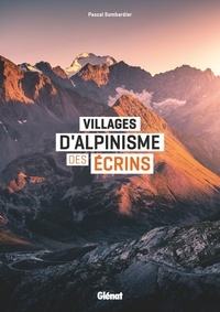 Pascal Sombardier - Villages d'alpinisme des Ecrins.