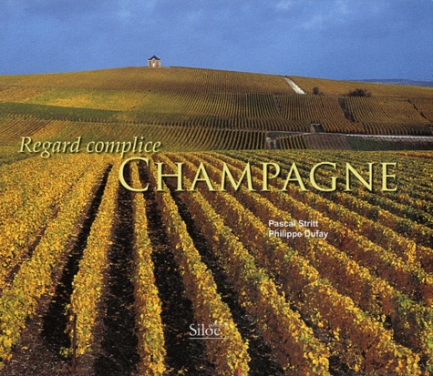 Pascal Stritt et Philippe Dufay - Champagne.