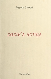 Pascal Surget - Zazie's songs.
