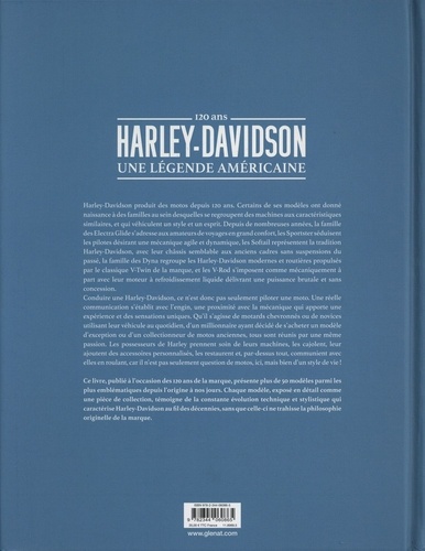 Harley-Davidson, une légende américaine. 120 ans