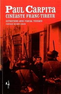 Paul Carpita, cinéaste franc-tireur