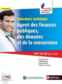 Pascal Tuccinardi - Concours commun Agent des finances publiques, des douanes et de la concurrence - Tout-en-un écrit + oral.