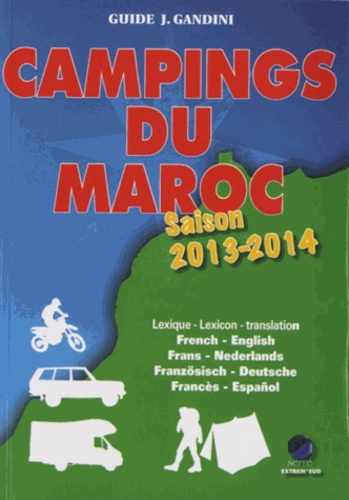 Pascal Verhooste - Campings du Maroc - Guide critique.