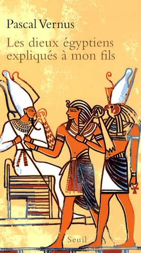 Les dieux égyptiens expliqués à mon fils - Occasion