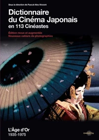 Dictionnaire du cinéma japonais en 113 cinéastes