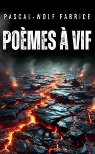 Poèmes à vif