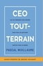 Pascal Wuillaume - Ceo tout-terrain - Les 4x4 principes pour réussir dans tous les secteurs partout dans le monde.