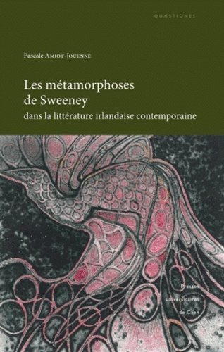 Les Métamorphoses de Sweeney dans la littérature irlandaise contemporaine