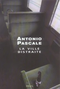 La ville distraite
