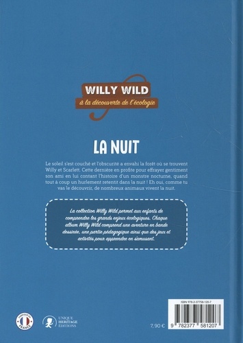 Willy Wild à la découverte de l'écologie  La nuit