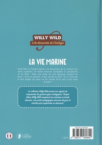 Willy Wild à la découverte de l'écologie  La vie marine