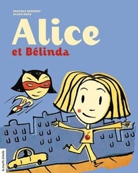Pascale Beaudet et Alain Reno - Alice et Bélinda.