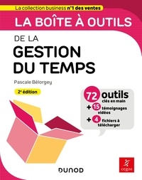 Pascale Bélorgey - La boîte à outils de la gestion du temps - 2e éd. - 71 outils & méthodes.