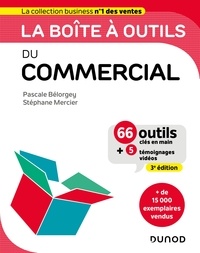 Pascale Bélorgey et Stéphane Mercier - La boîte à outils du Commercial - 3e éd. - Prix DCF du Livre.