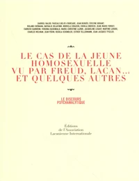 Le cas de la jeune homosexuelle vu par Freud, Lacan... et quelques autres