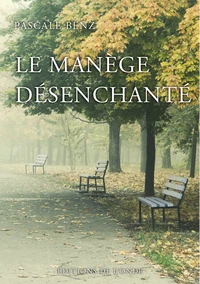 Le manège désenchanté