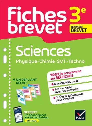 Fiches brevet - Sciences 3e (Physique-Chimie, SVT, Technologie) Brevet 2025. tout le programme en fiches de révision détachables