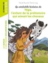 Pascale Bouchié et Etienne Jung - La véritable histoire de Yéga, l'enfant de la préhistoire qui aimait les chevaux.