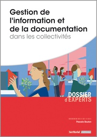 Pascale Bouton - Gestion de l'information et de la documentation dans les collectivités.