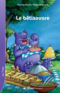 Pascale Boutry - Le Betisovore. Niveau 1.