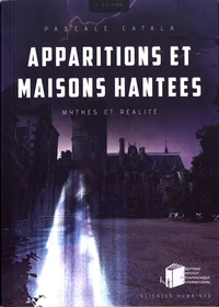 Apparitions et maisons hantées