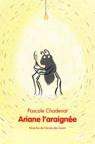 Pascale Chadenat - Ariane l'araignée.