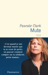 Pascale Clark - Mute.
