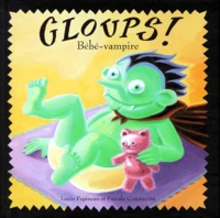 GLOUPS ! Bébé-vampire