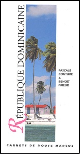 Pascale Couture et Benoît Prieur - République Dominicaine.