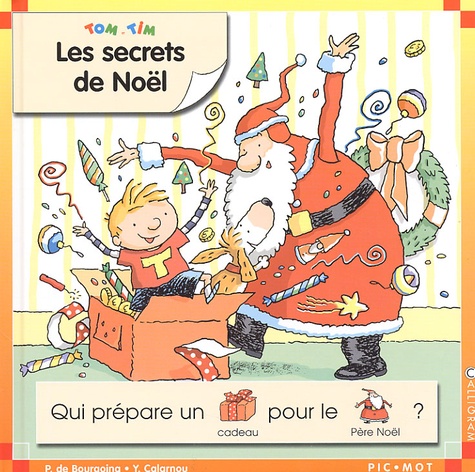 Pascale de Bourgoing et Yves Calarnou - Les secrets de Noël.