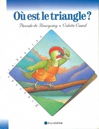 Pascale de Bourgoing - Ou Est Le Triangle ? Cartonne.
